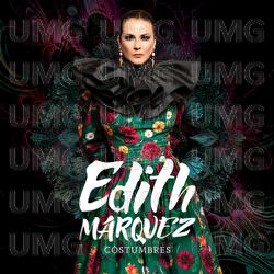 Costumbres - Edith Márquez