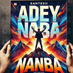 Adey Nanba - Santesh