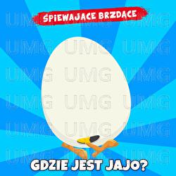 Gdzie jest jajo? - Śpiewające Brzdące
