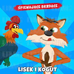 Lisek Łakomczuszek i kogut - Śpiewające Brzdące