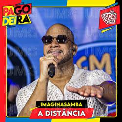 A Dist&acirc;ncia - Pagodeira, Imaginasamba