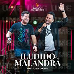 ILUDIDO E MALANDRA - Ricardo e Jo&atilde;o Fernando, Miyazato Play