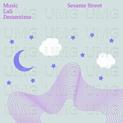 Sesame Street Main Theme - Music Lab Dreamtime