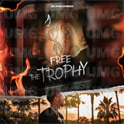 Free The Trophy - Bkandzmb3z