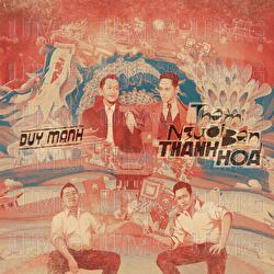 Tham Nguoi Ban Thanh Hoa - Duy Manh