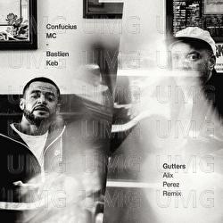 Gutters - Confucius MC, Bastien Keb, Alix Perez