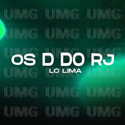 Os D Do RJ - Lc Lima