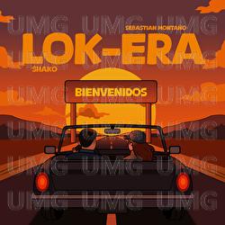 LOK-ERA - Sebastian Monta&ntilde;o, Shako