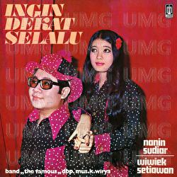 Ingin Dekat Selalu - Wiwiek Setiawan, Nanin Sudiar