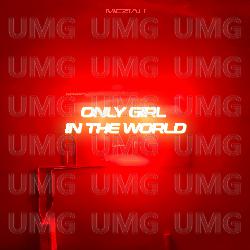 ONLY GIRL (IN THE WORLD) - MEZIAH