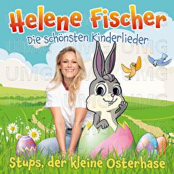 Stups, der kleine Osterhase - Helene Fischer