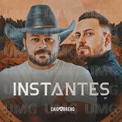 Instantes - Caio & Breno