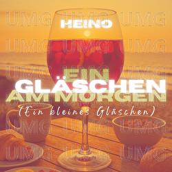 Ein Gl&auml;schen am Morgen (Ein kleines Gl&auml;schen) - Heino