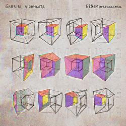 Eltiempoesunacosa - Gabriel Vidanauta