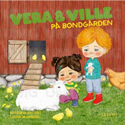 P&aring; Bondg&aring;rden - Vera & Ville