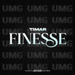 FINESSE - Timar