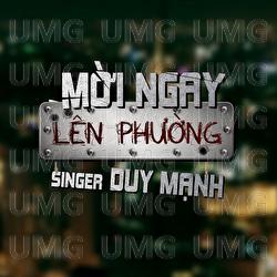 Moi Ngay Len Phuong - Duy Manh