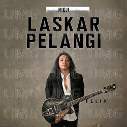 Laskar Pelangi - Felix Irwan