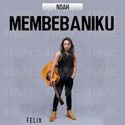 Membebaniku - Felix Irwan