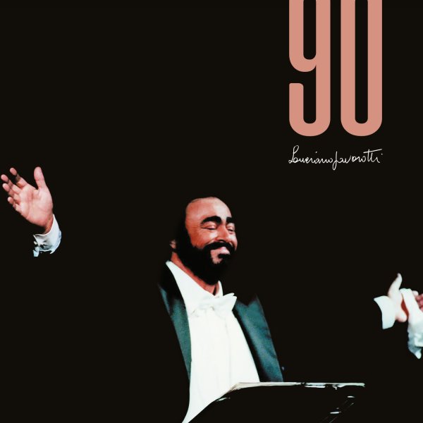 Novanta - Luciano Pavarotti