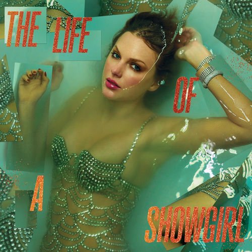 The Life of a Showgirl - Taylor Swift