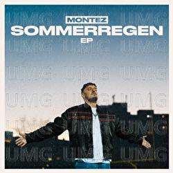 Sommerregen EP - Montez