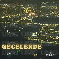 GECELERDE - M Lisa