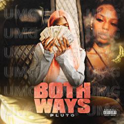 BOTH WAYS - PLUTO