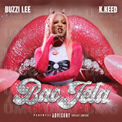 Bao Jela - Buzzi Lee, K.Keed, Mashbeatz