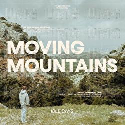​Moving Mountains​ - Idle Days