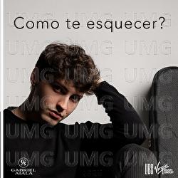 como te esquecer? - Gabriel Aiala