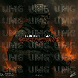 Dark Flames - Fireman, Dr. BPM