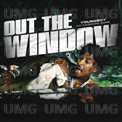 Out The Window - YoungBoy Never Broke Again