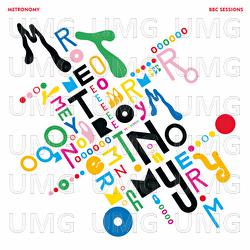 BBC Sessions (The Look & On Dancefloors) - Metronomy