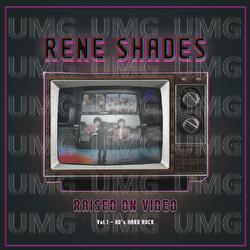 Runaway - Rene Shades