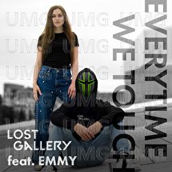 Everytime We Touch - Lost Gallery, EMMY