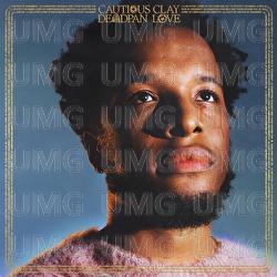 Deadpan Love - Cautious Clay