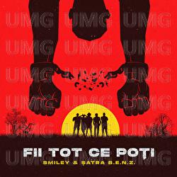 Fii tot ce poti - Smiley, Satra B.E.N.Z.