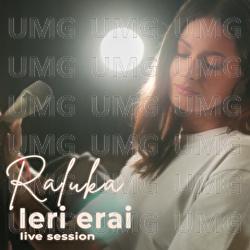 Ieri Erai - Raluka