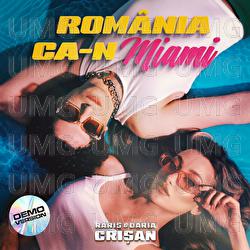 Romania ca-n Miami - Raris, Daria Crisan