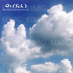 Fah - Morvasu, SERIOUS BACON