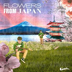 Flowers From Japan - Gabe Watkins