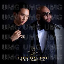 Jum Loey Rak (Defendant Of Love) - F.HERO, Txrbo