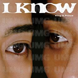 I Know - King & Prince