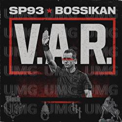 V.A.R. - Block 93, Sp93, Bossikan