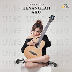 Kenanglah Aku - Tami Aulia