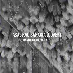 Asal Kau Bahagia - Gen Halilintar