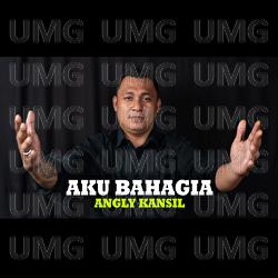 Aku Bahagia - Angly Kansil