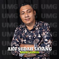 Aku Sudah Sayang - Angly Kansil