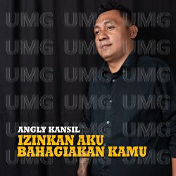 Ijinkan Aku Bahagiakan Kamu - Angly Kansil